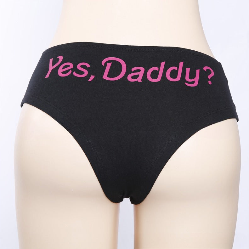 Yes Daddy Panties